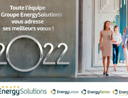 Meilleurs voeux Groupe EnergySolutions 2022